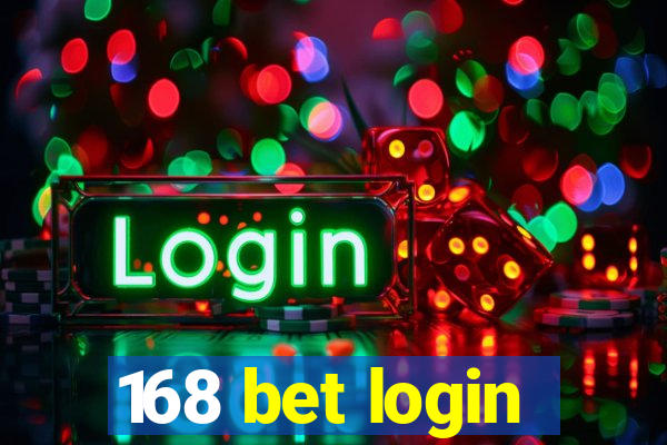 168 bet login